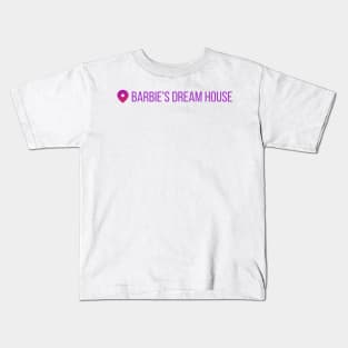 barbie dream house instagram position Kids T-Shirt